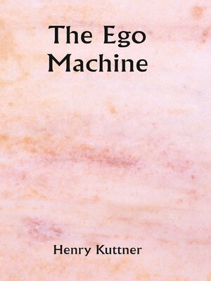 cover image of The Ego Machine